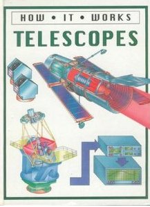Telescopes (How It Works Series)