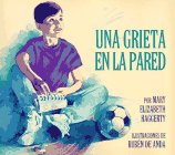 Una Grieta En La Pared (Spanish Edition)