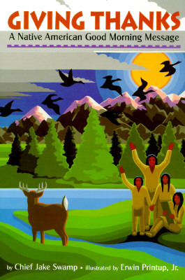 Giving Thanks: A Native American Good Morning Message (Reading Rainbow Books)