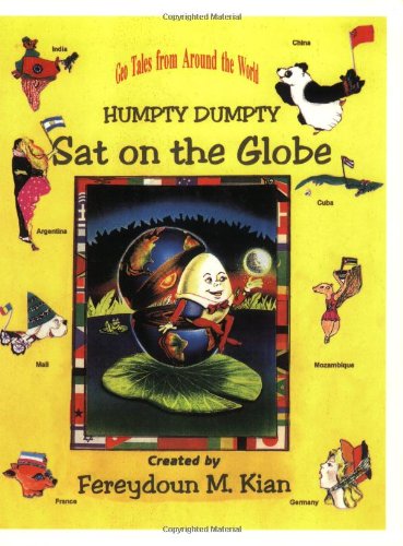 Humpty Dumpty Sat on the Globe: Geotales from Around the World