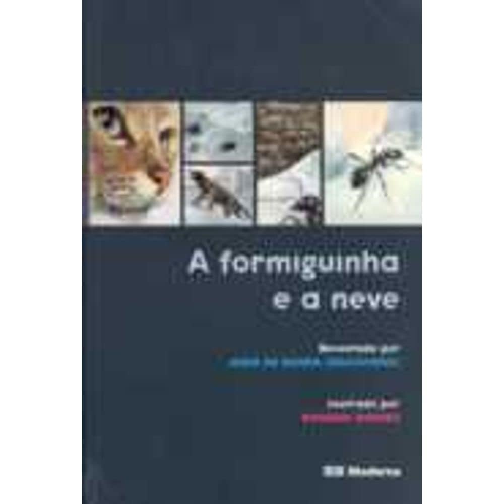 A Formiguinha e a Neve (Em Portuguese do Brasil)