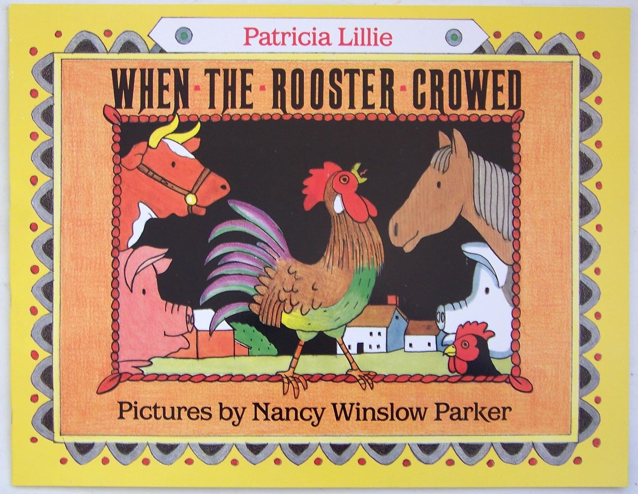 When the rooster crowed