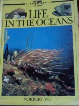 LIFE IN THE OCEANS (PLANET EARTH)