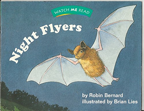 Houghton Mifflin Invitations to Literature: Watch Me Read Book Imp Level 2.2 Night Flyers (Invitations to Lit 1996)