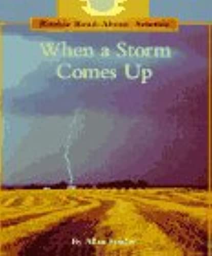 When a Storm Comes Up (Rookie Read-About Science: Weather)