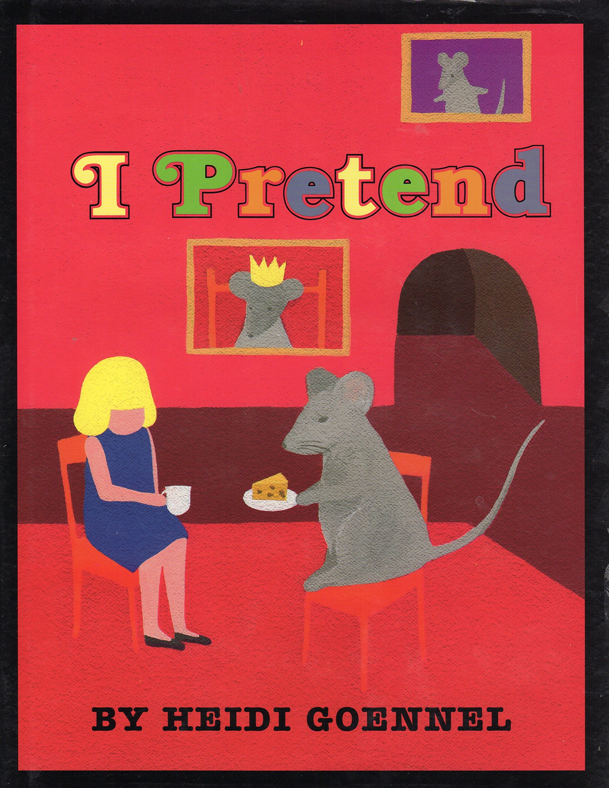 I Pretend