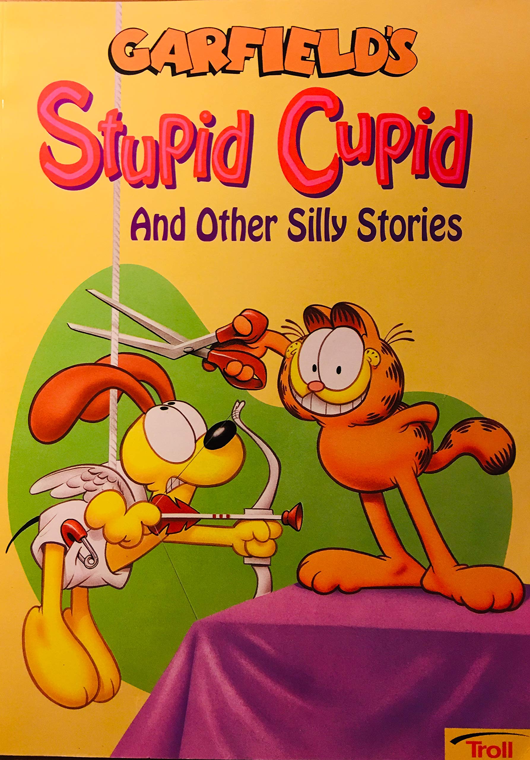 Garfield's Stupid Cupid and Other Silly Stories