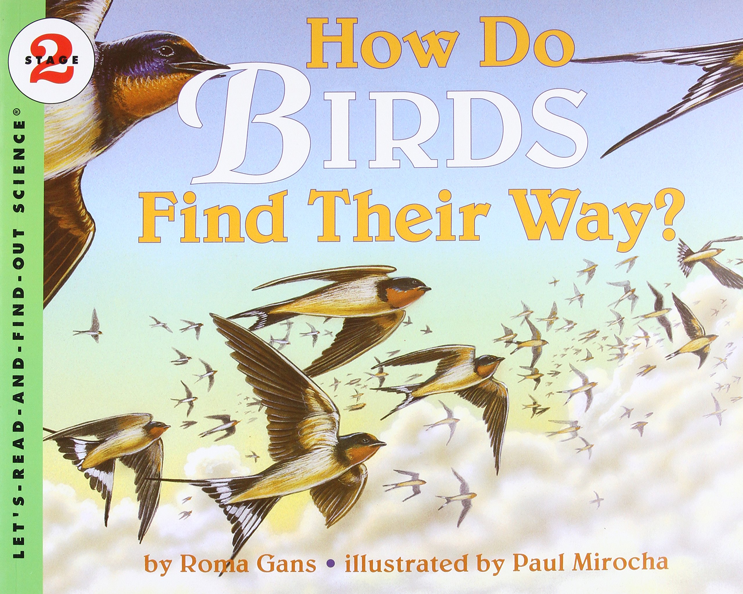 How Do Birds Find Their Way? (Let's-Read-and-Find-Out Science 2)