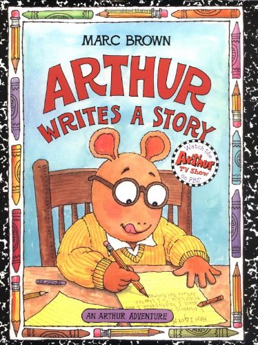 Arthur Writes a Story: An Arthur Adventure (Arthur Adventures)