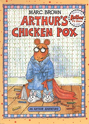 Arthur's Chicken Pox: An Arthur Adventure