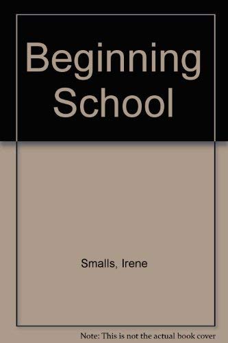 Beginning School