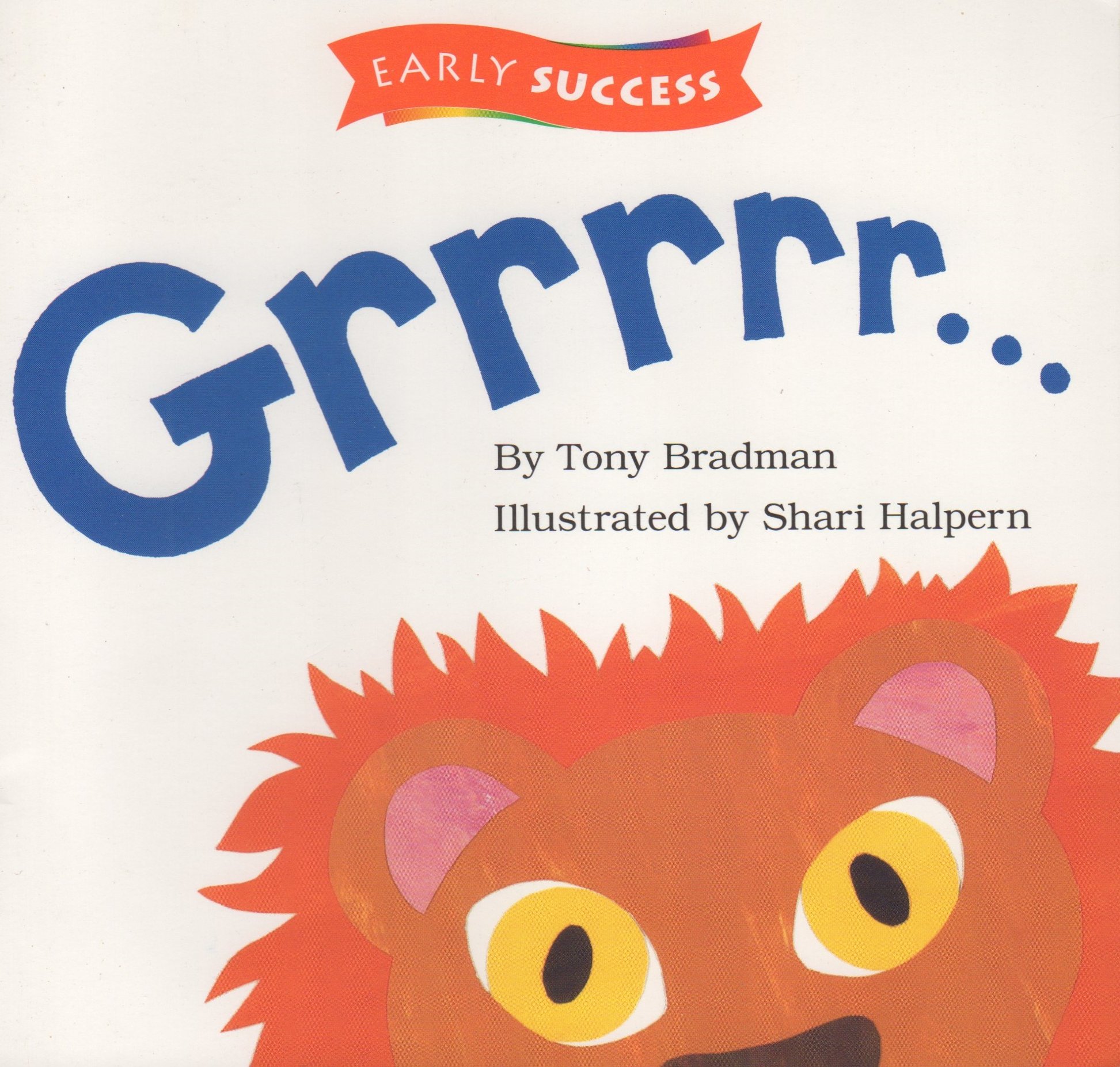 Grrr, Reader Es Level 2 Book 6: Houghton Mifflin Early Success