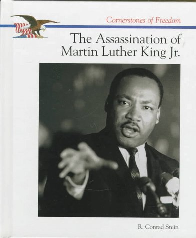 The Assassination of Martin Luther King Jr. (Cornerstones of Freedom)