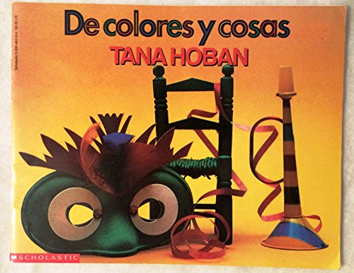 De Colores Y Cosas (Spanish Edition)