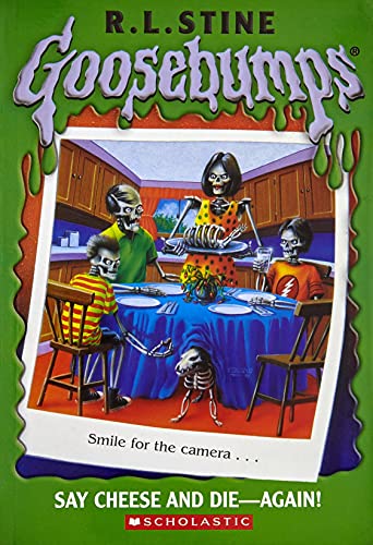 Say Cheese And Die Again (Goosebumps #44)