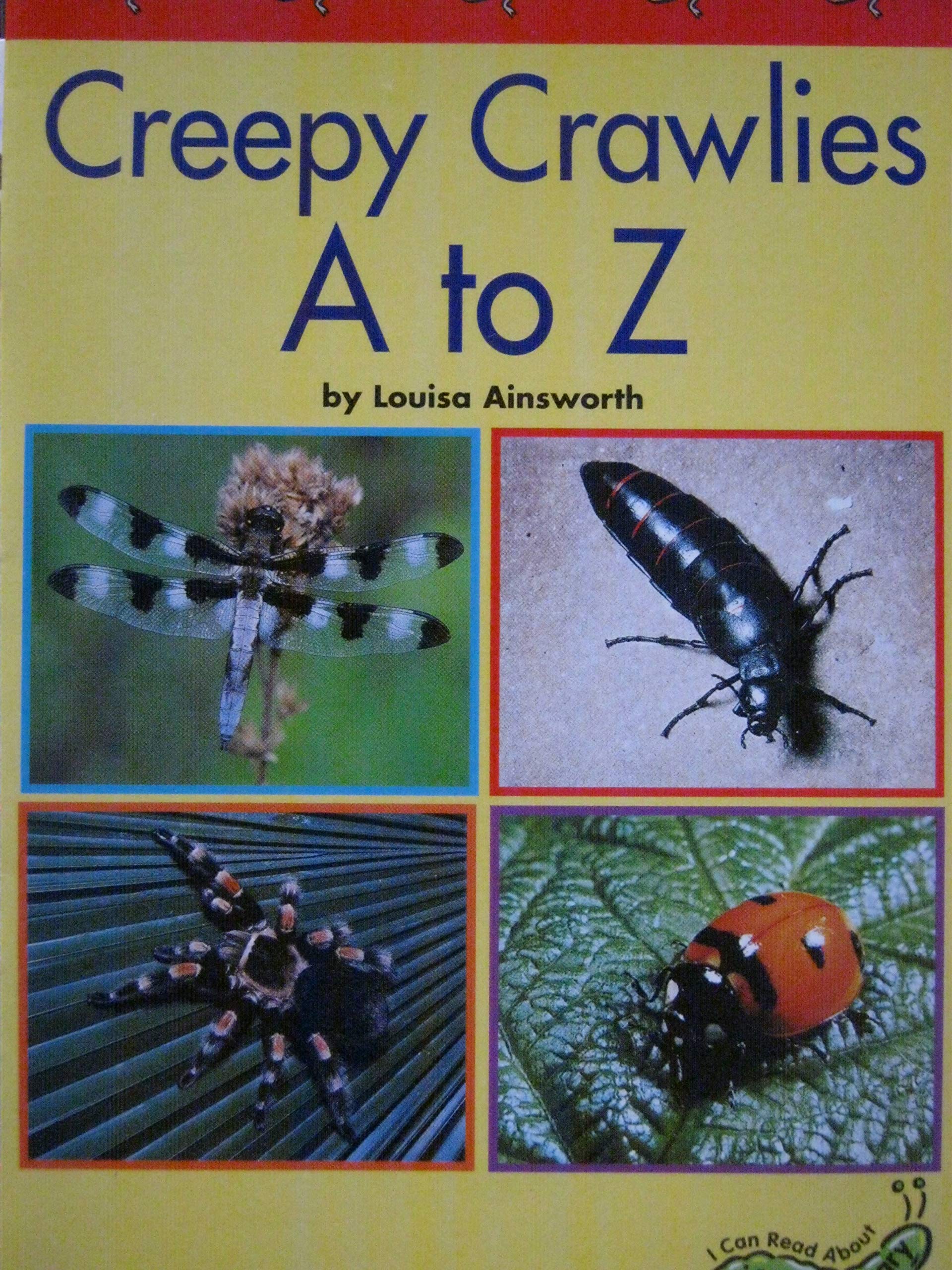 Creepy crawlies A to Z (I can read about science library)