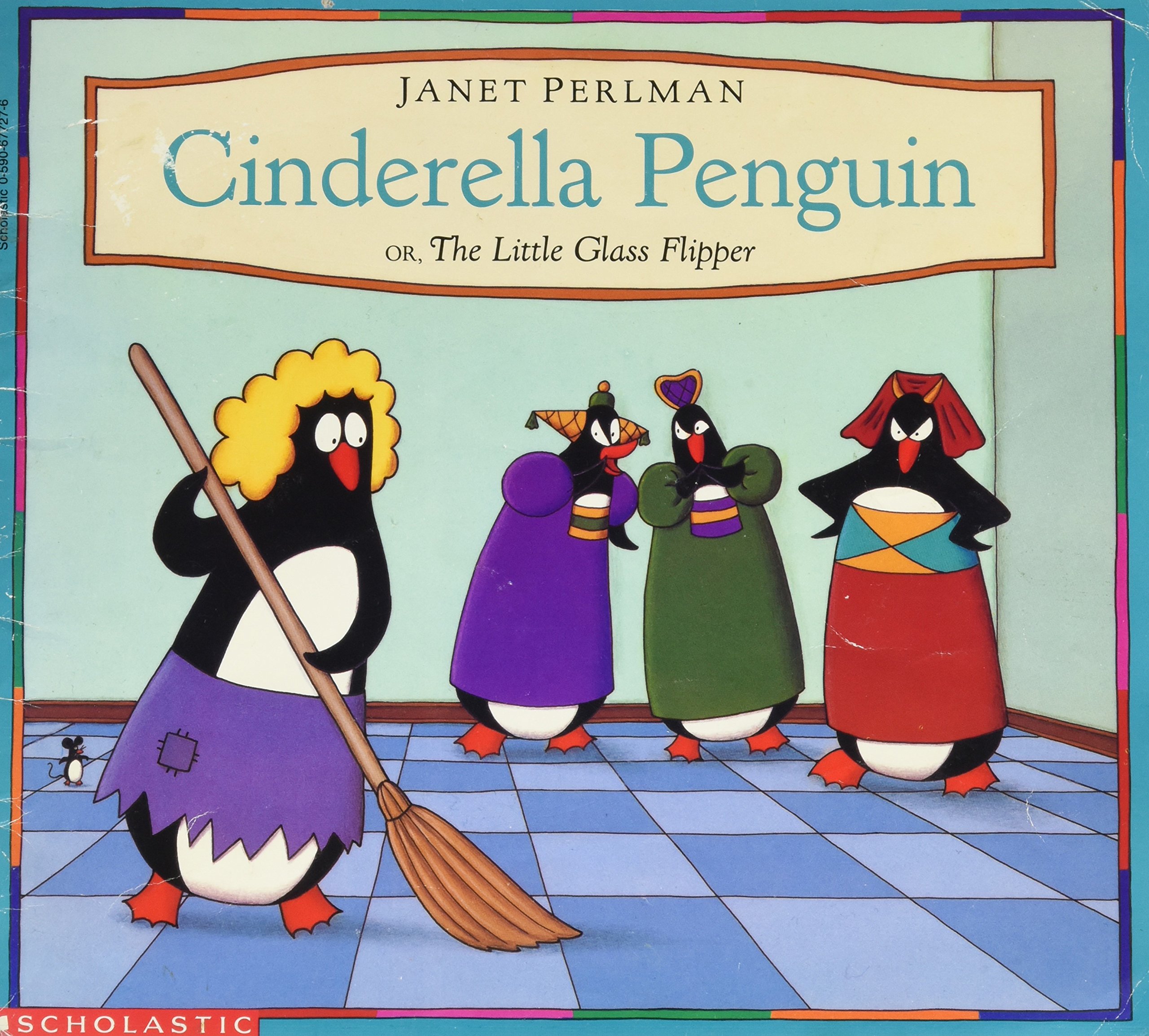 Cinderella Penguin or The Little Glass Flipper