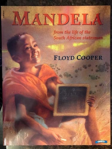 Mandela From the Life of the South African Statesman (1996 publication)