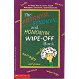 The Antonmy, Synonym, and Homonym Wipe-Off Book