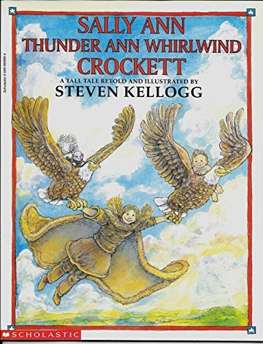 Sally Ann Thunder Ann Whirlwind Crockett