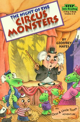 Night of the Circus Monster (Step into Reading, Step 3, paper)