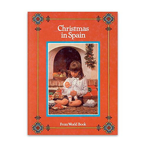 World Book - Christmas in Spain - Part of the Christmas Around the World Series