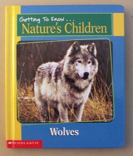 Getting to Know Nature's Children: Wolves / Whales