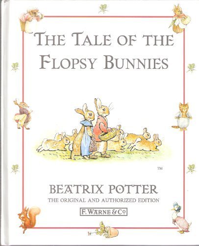 The Tale of the Flopsy Bunnies