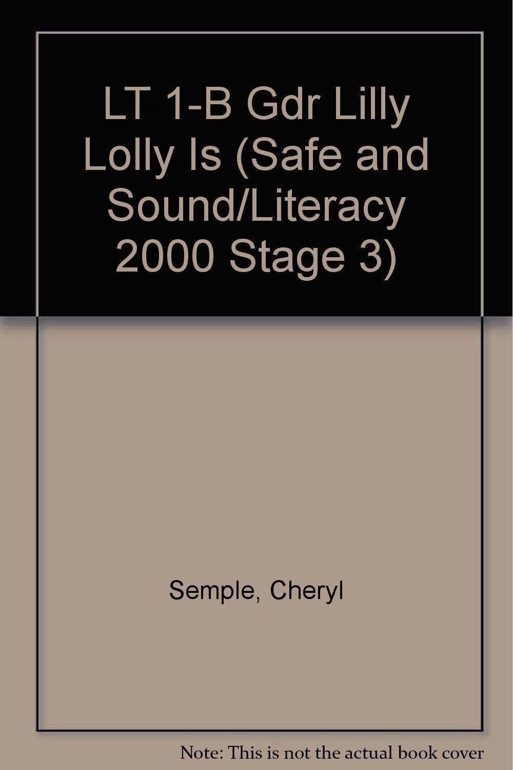 Lilly-Lolly Little-Legs (Literacy 2000, Stage 3)