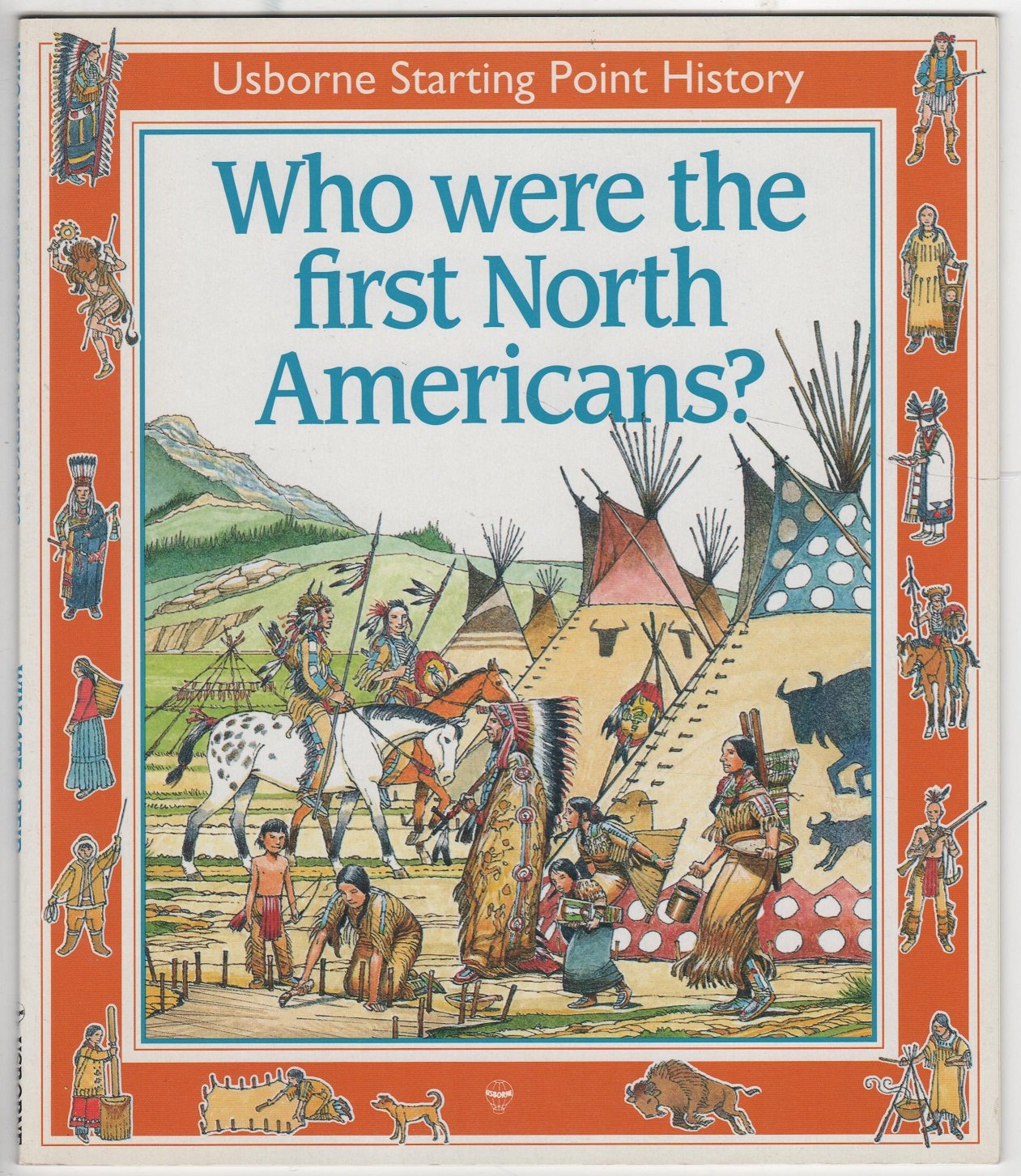 Who Were the First North Americans? (Starting Point History Series)