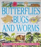 Butterflies, Bugs, and Worms (Young Discoverers)