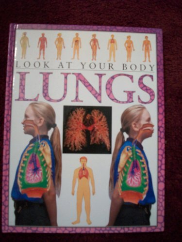 Lungs (Look at Your Body)