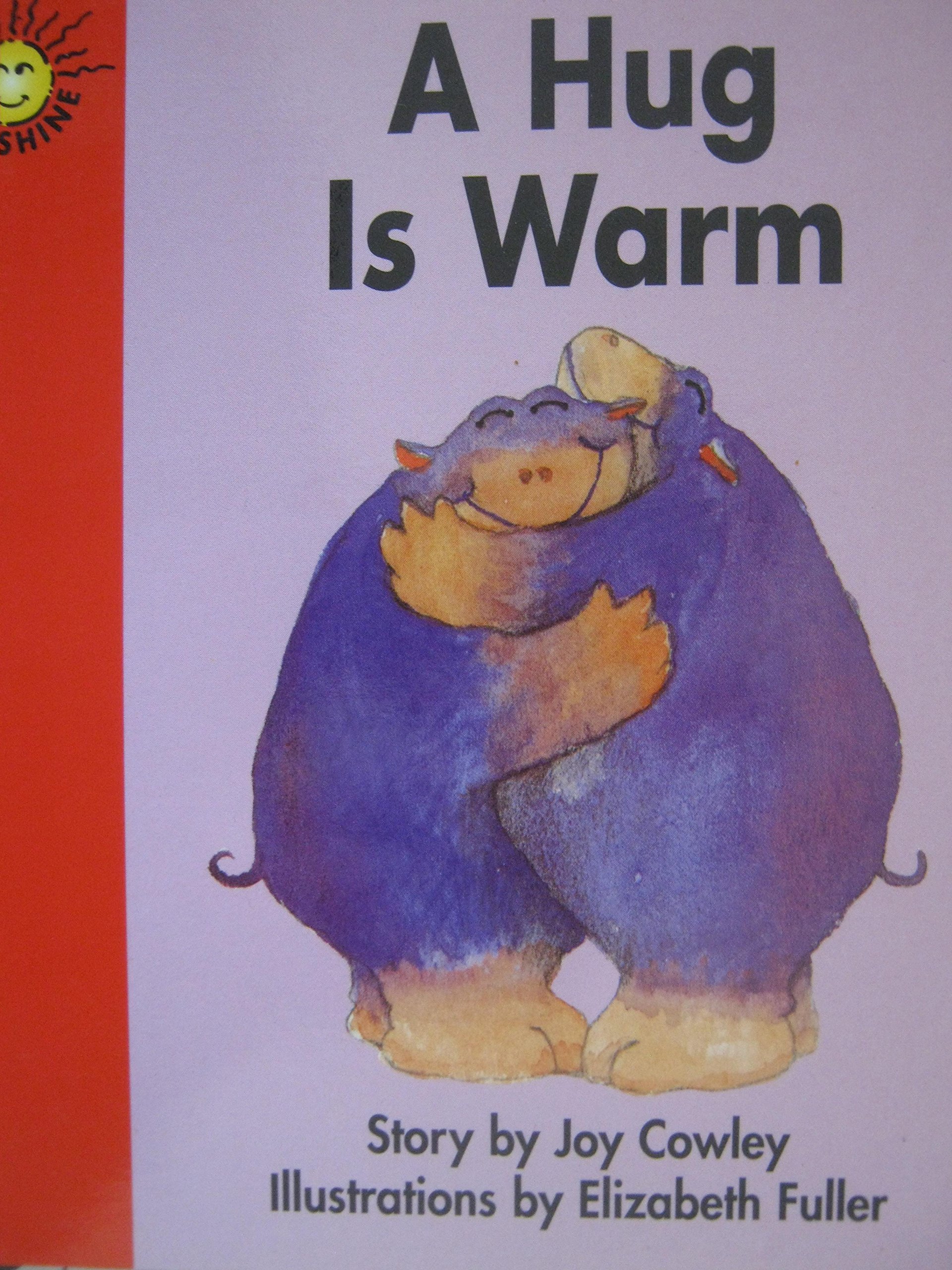 A hug is warm (Sunshine fiction)