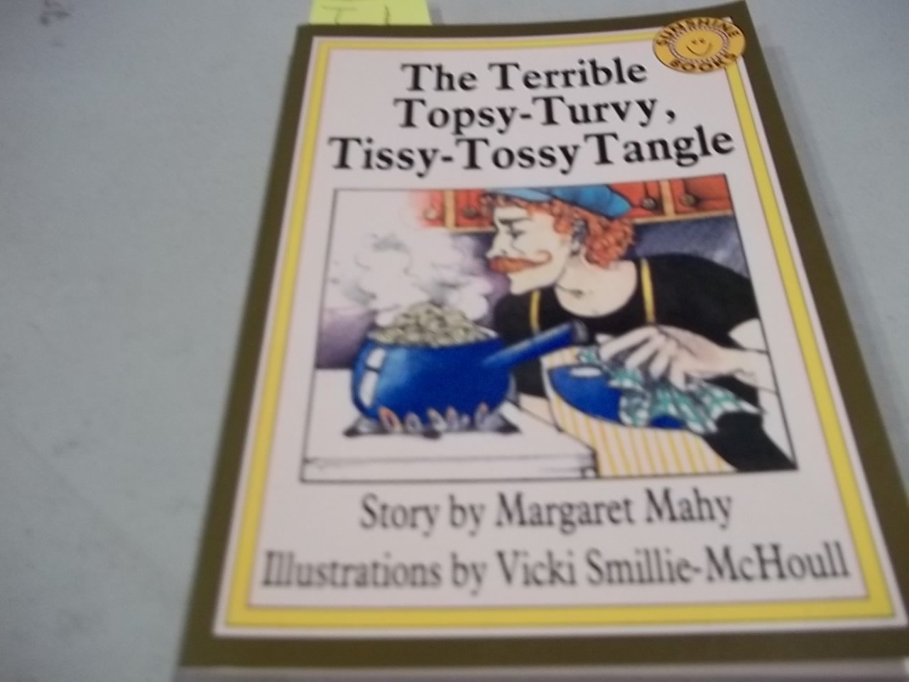 The terrible topsy-turvy, tissy-tossy tangle (Sunshine fiction)