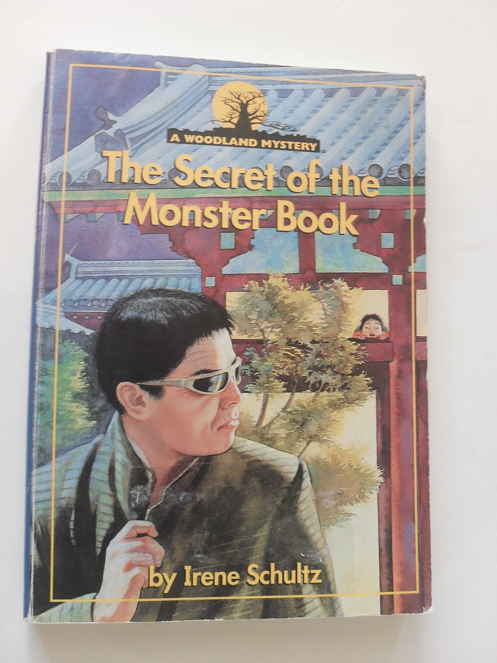 The Secret of the Monster Book (Woodland Mysteries)