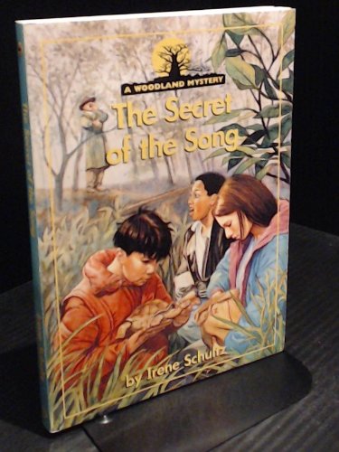 The Secret of the Song (Woodland Mysteries)