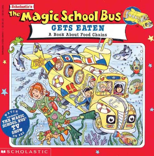 The Magic School Bus Gets Eaten