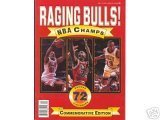 Raging Bulls! NBA Champs (Record 72 Victories)