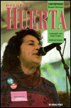 Dolores Huerta (Contemporary Hispanic Americans)