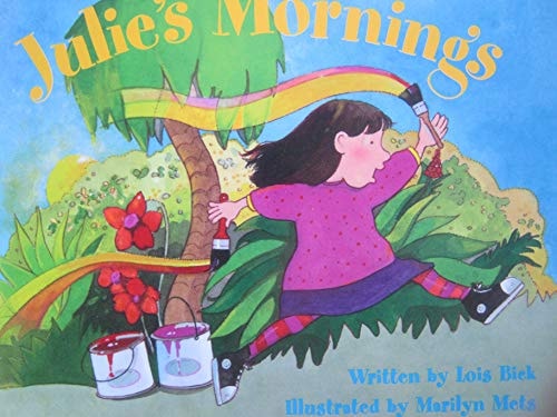 READY READERS, STAGE 5, BOOK 16, JULIE'S MORNINGS, SINGLE COPY