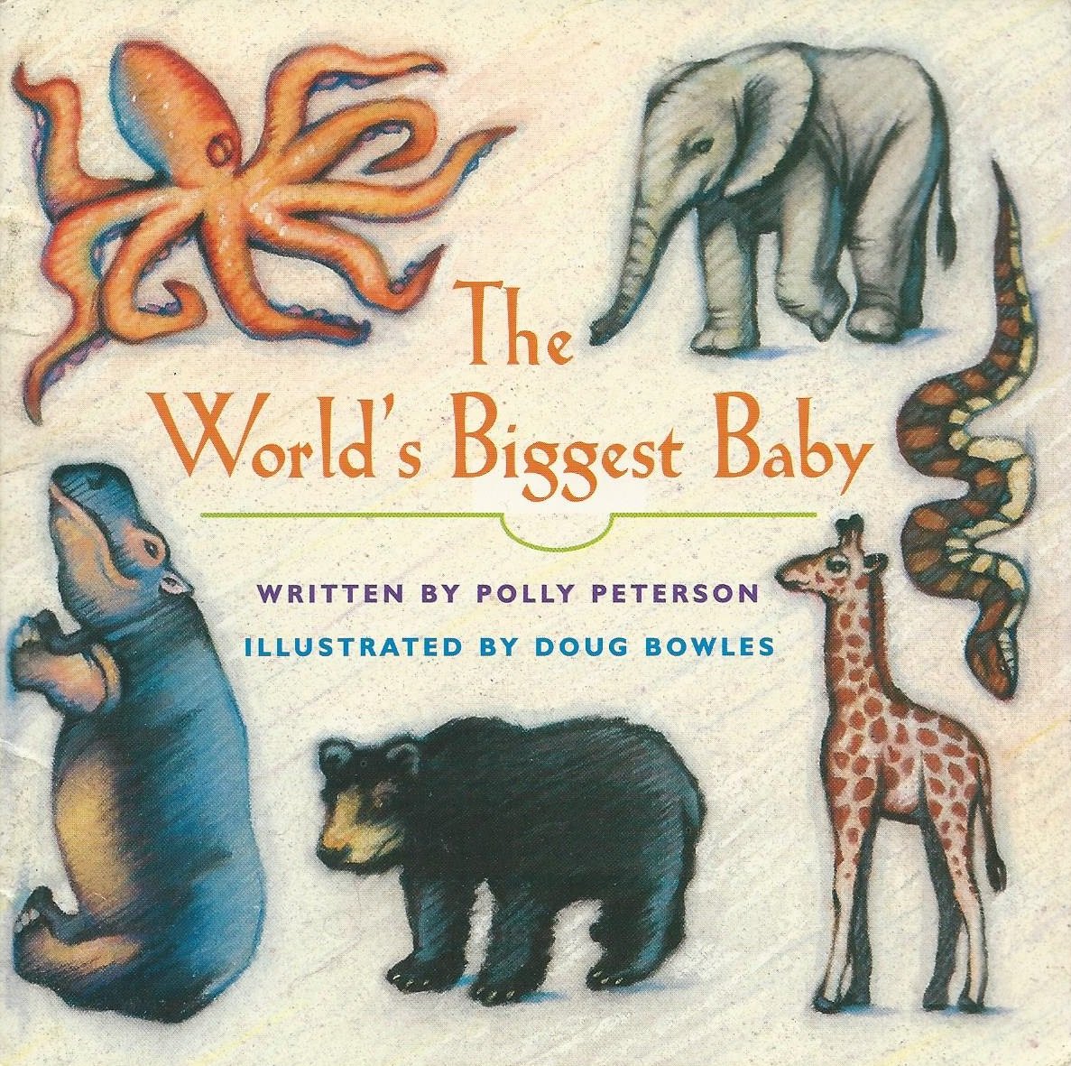 Ready Readers, Stage 4, Book 21, the World's Biggest Baby, Single Copy;Celebration Press Ready Readers
