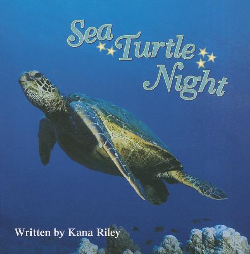 Sea Turtle Night (Celebration Press Ready Readers, Stage 4, Book 8)