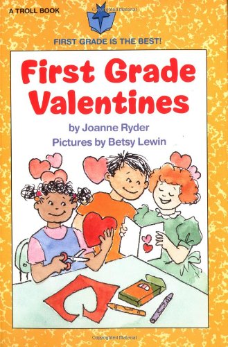 First Grade Valentines (First Grade Is the Best!)