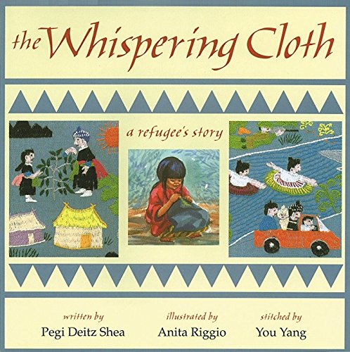 The Whispering Cloth: A Refugee's Story