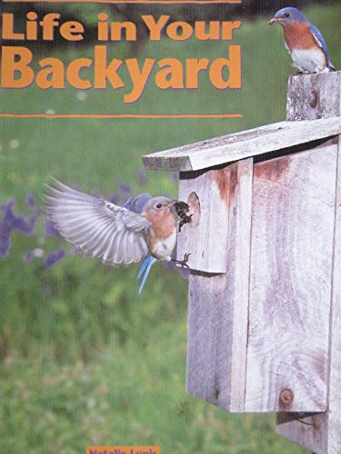 Life in Your Backyard [Ranger Rick Science Spectacular]