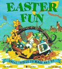 Easter Fun: Great Things to Make and Do