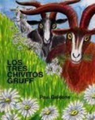 Los Tres Chivitos Gruff (Spanish Edition)