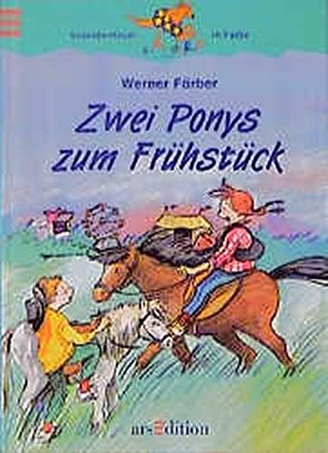 Zwei Ponys zum Frühstück: Werner Färber ; mit Bildern von Dagmar Geisler (Känguruh) (German Edition)