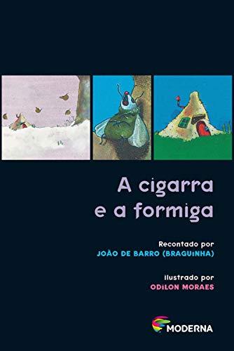 A Cigarra E A Formiga (Em Portuguese do Brasil)
