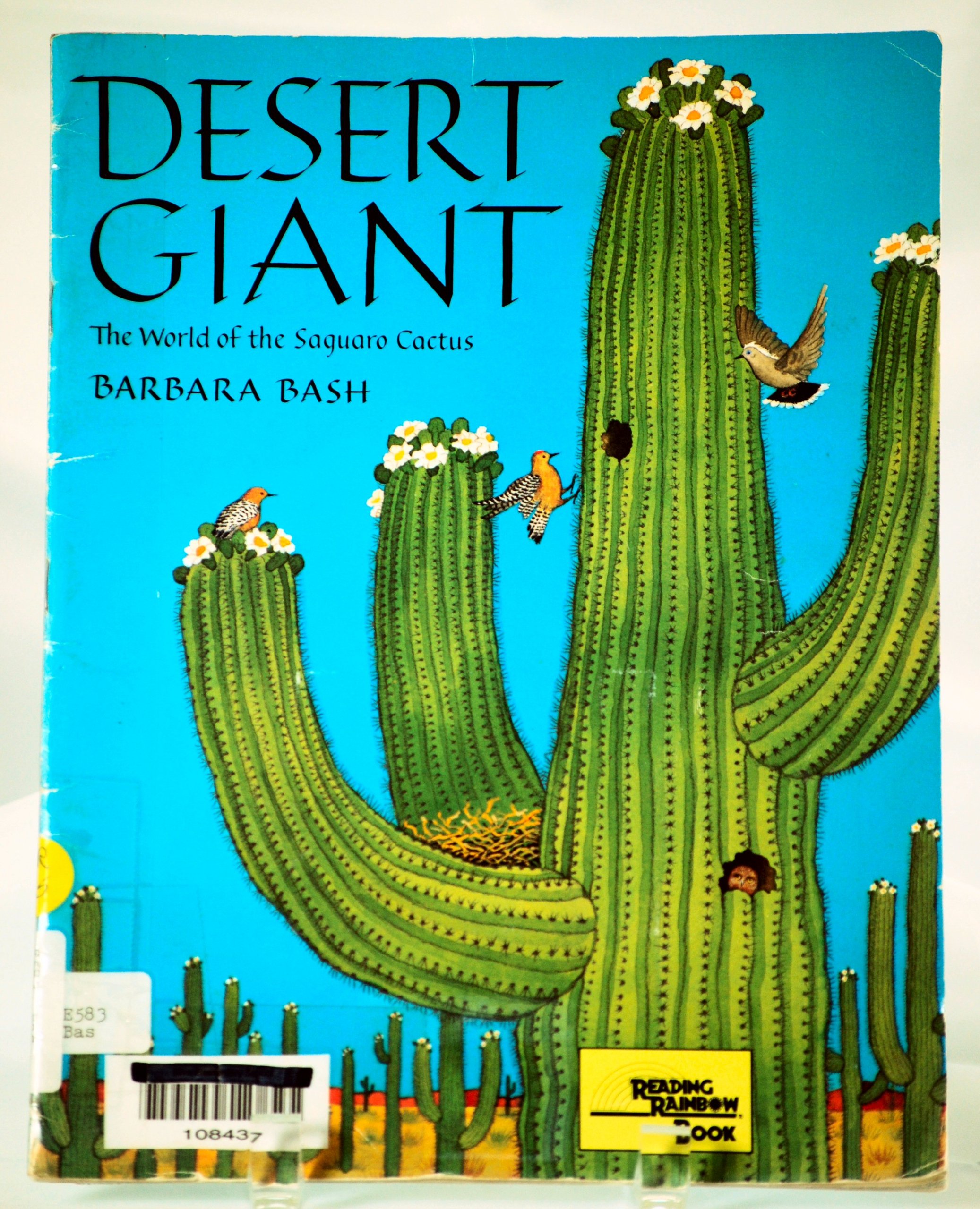 Desert Giant: The World of the Saguaro Cactus
